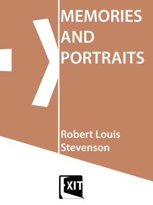 Cover of MEMORIES AND PORTRAITS by ROBERT LOUIS STEVENSON, EXIT