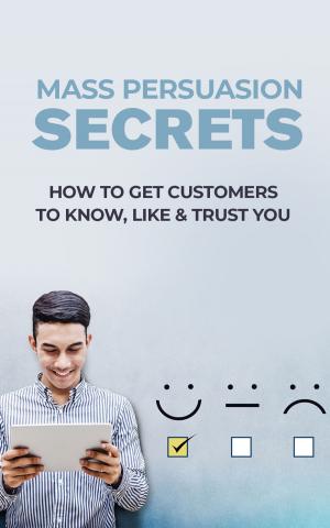Cover of the book Mass Persuasion Secrets by Louis