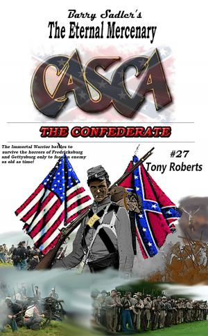 Cover of the book Casca 27: The Confederate by Tony Roberts