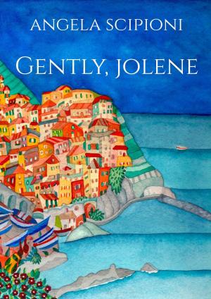bigCover of the book Gently, Jolene by 