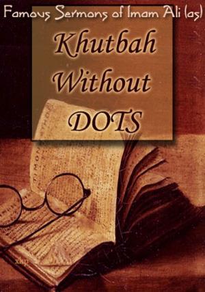 Cover of Sermon Of Imam Ali (As) - Without Dots