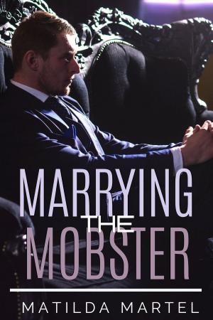 Book cover of Marrying the Mobster