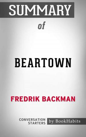 Cover of the book Summary of Beartown: A Novel by Kailin Gow