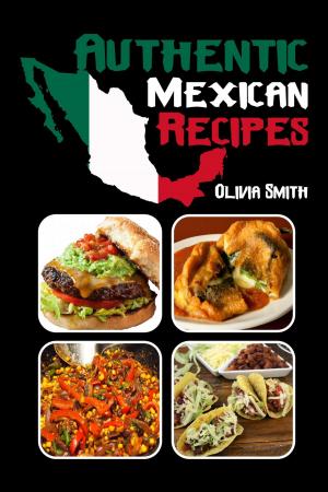Book cover of Authentic Mexican Recipes