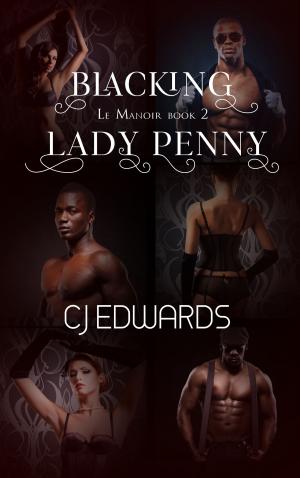 Cover of the book Blacking Lady Penny by Sabrina J. Blake