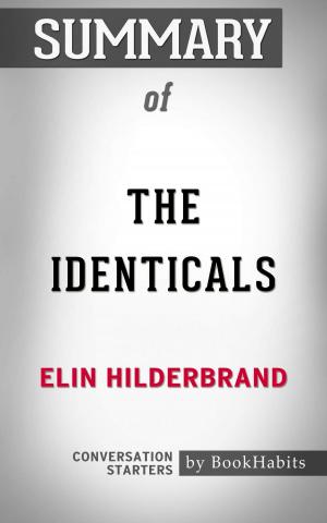 Cover of the book Summary of The Identicals by Paul Adams