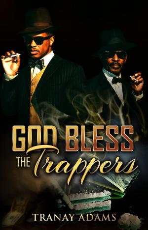 Cover of the book God Bless the Trappers by Charles Oman