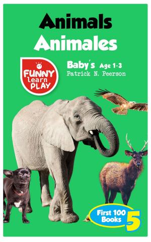 Cover of the book Animals Animales by Patrick N. Peerson