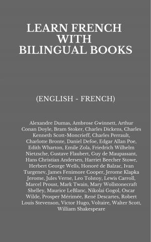 Book cover of Learn French with Bilingual Books