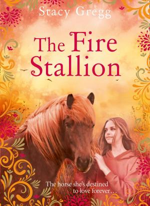 Cover of the book The Fire Stallion by Bonnie MacBird