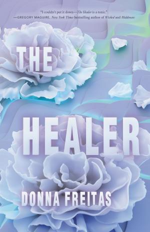 Cover of the book The Healer by Jessica Leake