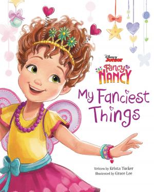 Book cover of Disney Junior Fancy Nancy: My Fanciest Things