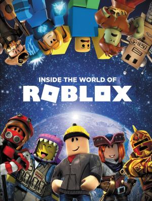 Cover of the book Inside the World of Roblox by Theophany Eystathioy