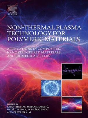Cover of the book Non-Thermal Plasma Technology for Polymeric Materials by 