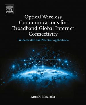 Cover of the book Optical Wireless Communications for Broadband Global Internet Connectivity by Arun S. Wagh