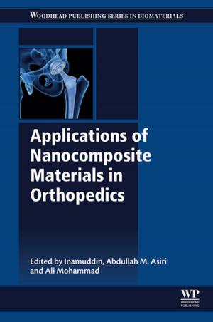 Cover of the book Applications of Nanocomposite Materials in Orthopedics by Paul Breeze