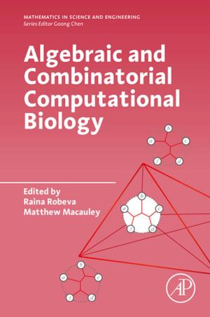 Cover of the book Algebraic and Combinatorial Computational Biology by Ljubivoje M. Popovic