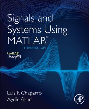 Cover of the book Signals and Systems using MATLAB by Jeanet Hendrikse, Michiel Grutters, Frank Schäfer
