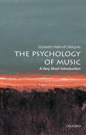 Cover of the book The Psychology of Music: A Very Short Introduction by Michael B. Bishku
