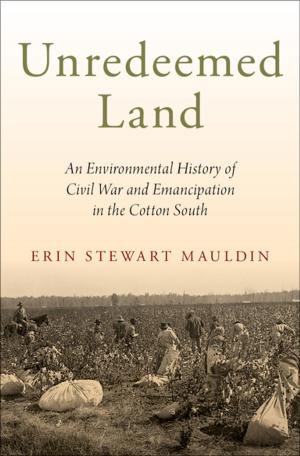 Cover of the book Unredeemed Land by John M. Murrin