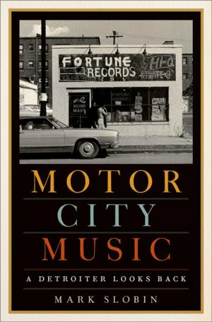 Cover of the book Motor City Music by Arie Morgenstern