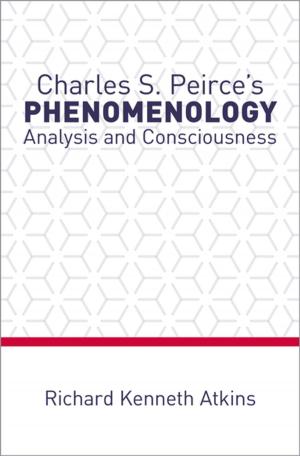 Cover of the book Charles S. Peirce's Phenomenology by Richard Dagger