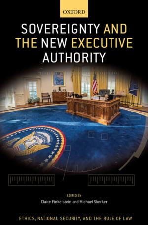 Cover of the book Sovereignty and the New Executive Authority by John Martin Fischer, Benjamin Mitchell-Yellin