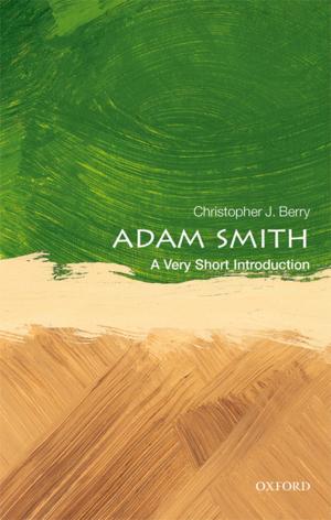 Cover of the book Adam Smith: A Very Short Introduction by Peter J. Hogarth