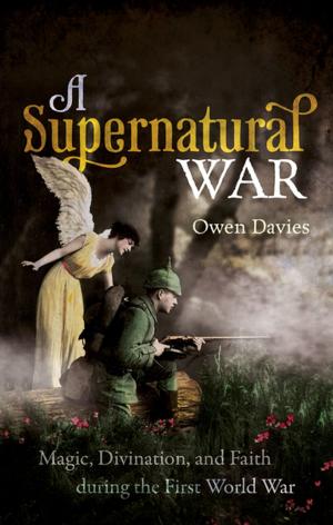 Cover of the book A Supernatural War by Joseph Clair