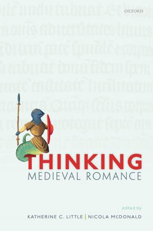 Cover of the book Thinking Medieval Romance by Holly Furneaux