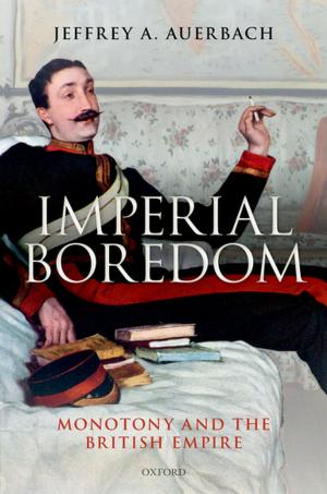 Cover of the book Imperial Boredom by Tobias P. Graf