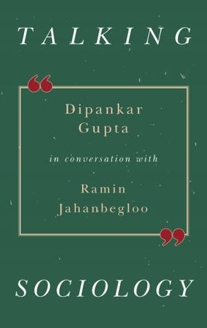 Cover of the book Talking Sociology by Romila Thapar, Ramin Jahanbegloo, Neeladri Bhattacharya