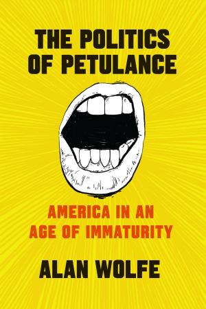 bigCover of the book The Politics of Petulance by 