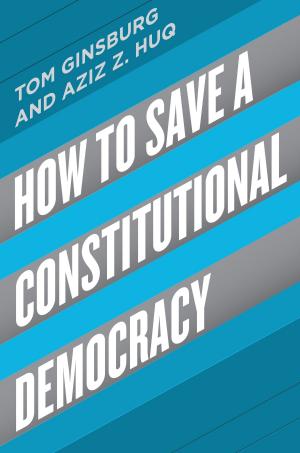 Cover of the book How to Save a Constitutional Democracy by Franco Ferrucci