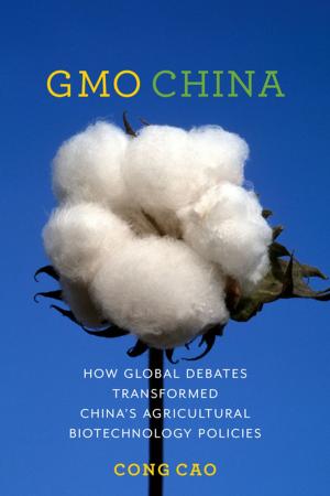 Cover of the book GMO China by Dorothea von Mücke