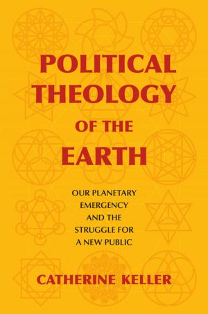 Book cover of Political Theology of the Earth