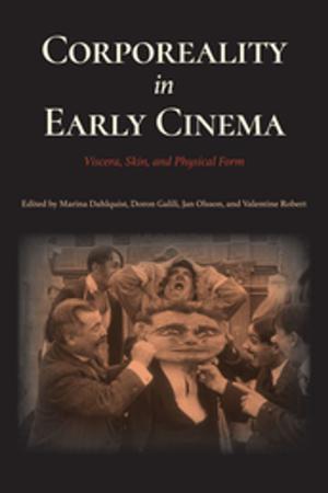 Cover of the book Corporeality in Early Cinema by Kevin W. Martin
