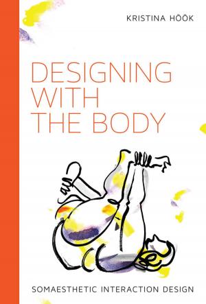 Cover of the book Designing with the Body by Johan Redström