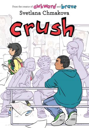 Cover of the book Crush by Kyo Shirodaira, Yuri Kimura