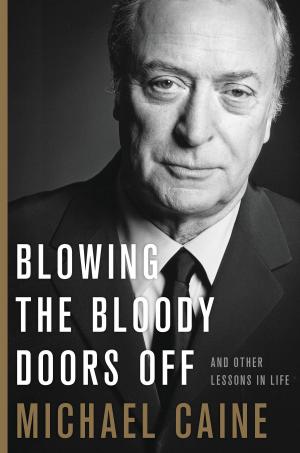 Cover of the book Blowing the Bloody Doors Off by Jennifer Noonan
