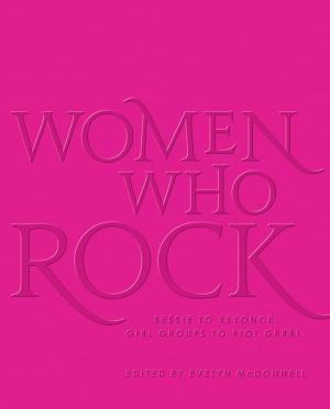Cover of the book Women Who Rock by Lidia Bastianich