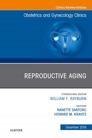 Book cover of Reproductive Aging, An Issue of Obstetrics and Gynecology Clinics E-Book