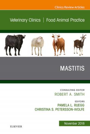 Cover of the book An Issue of Veterinary Clinics of North America: Food Animal Practice E-Book by Elsevier