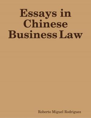 Cover of the book Essays in Chinese Business Law by Daniel Zimmermann