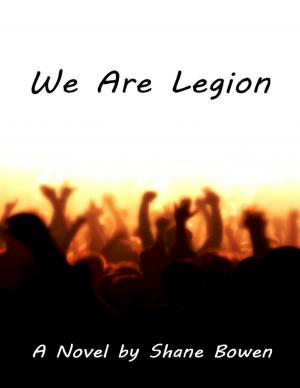 Cover of the book We Are Legion by Orra Eugene Monnette