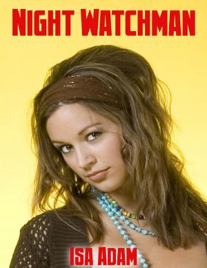 Cover of the book Night Watchman by Fabienne Dubois