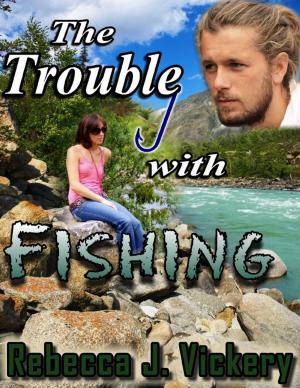 Cover of the book The Trouble With Fishing by C. M. Johnson