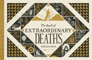 Cover of the book The Book of Extraordinary Deaths by Sharon Lechter