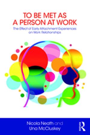 Cover of the book To Be Met as a Person at Work by Barry Troyna, Bruce Carrington