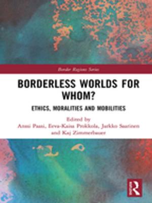 Cover of the book Borderless Worlds for Whom? by William Earle